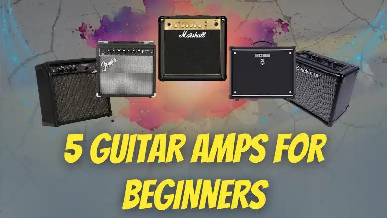 Best Budget Guitar Amps for Beginners