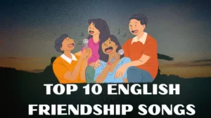 Best English Friendship Songs Playlist - MusicMaster