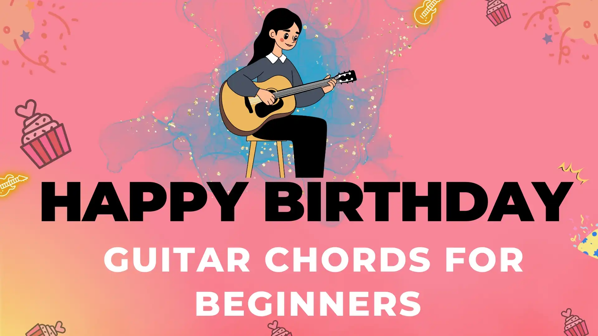 Happy birthday guitar chords for beginners