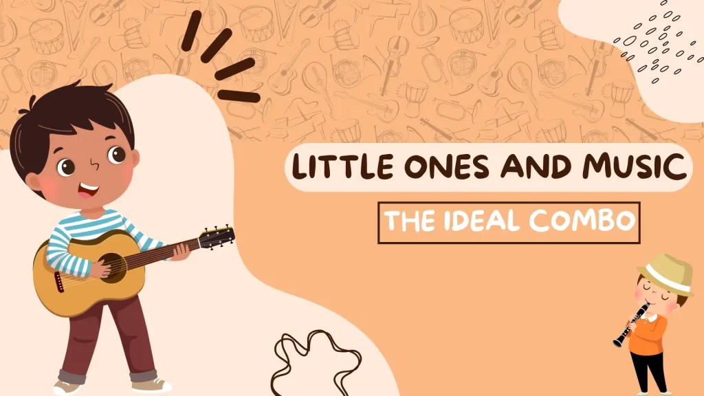 little ones and music the ideal combo